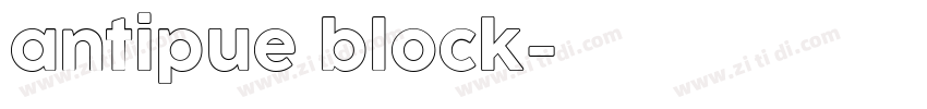 antipue block字体转换 antipue block字体转换